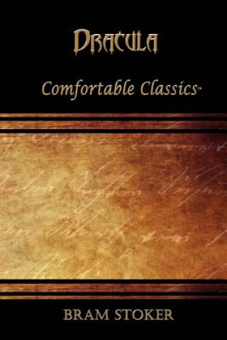 Knjiga Dracula: Comfortable Classics Bram Stoker