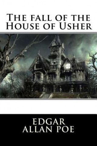 Könyv The Fall of the House of Usher Edgar Allan Poe