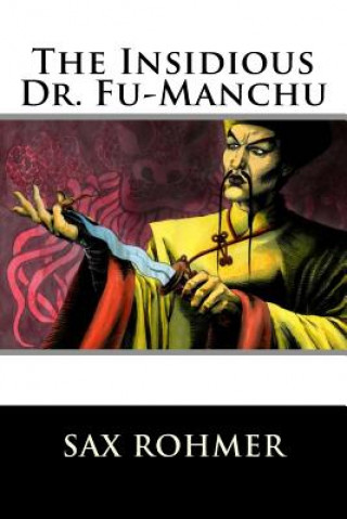 Buch The Insidious Dr. Fu-Manchu Sax Rohmer