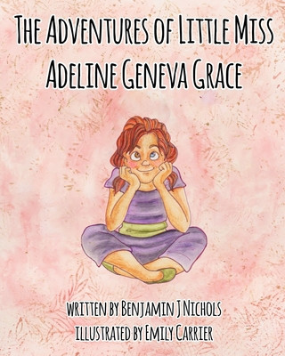 Carte Adventures of Little Miss Adeline Geneva Grace Emily Carrier