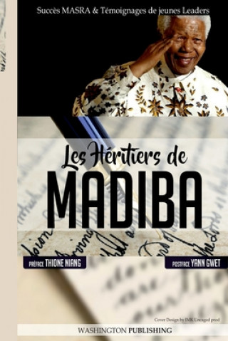 Knjiga Les Héritiers de Madiba Succes Masra