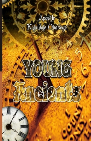 Kniha Young Ancients Kolawole Obaseye