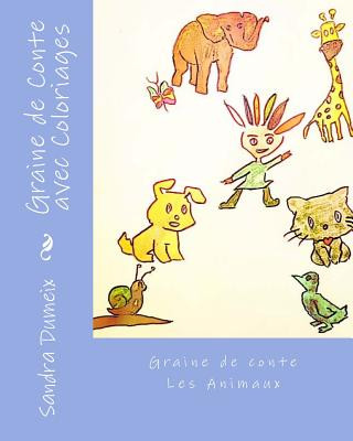 Carte Graine de Conte avec Coloriages Sandra Dumeix