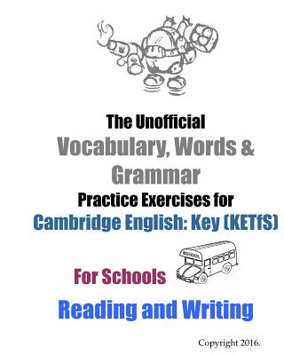 Könyv Unofficial Vocabulary, Words & Grammar Practice Exercises for Cambridge English Languagepress