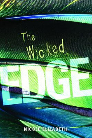 Knjiga The Wicked Edge Nicole Elizabeth