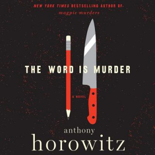 Hanganyagok The Word Is Murder Anthony Horowitz