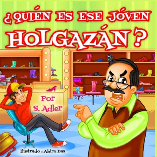 Kniha Quien Es Ese Joven Holgazan? Abira Das