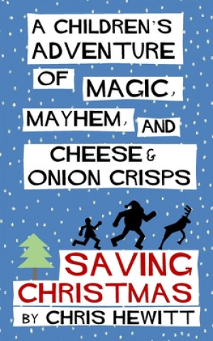Book Saving Christmas Chris Hewitt