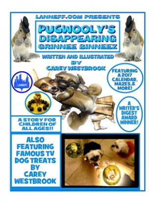Knjiga Pugwooly's Disappearing Grinnee Binneez! Carey Westbrook