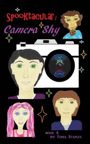 Kniha Camera Shy Tonia Staples