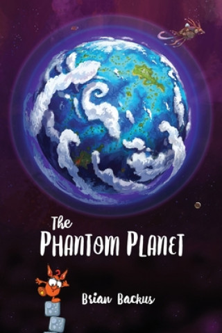 Knjiga The Phantom Planet Brian Backus