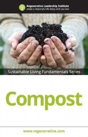 Knjiga Compost Regenerative Leadership Institute