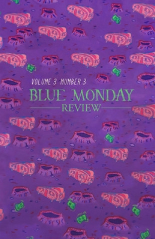 Carte Blue Monday Review: Volume 3, Number 3 Amanda Hamilton