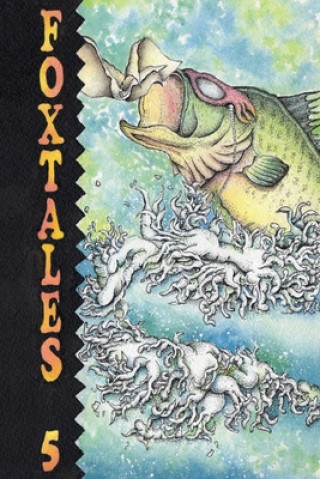Boek Foxtales 5 Dolores Whitt Becker