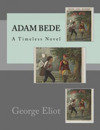 Knjiga Adam Bede George Eliot