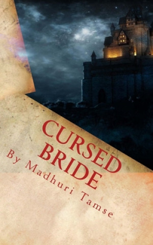 Knjiga Cursed Bride Madhuri Tamse