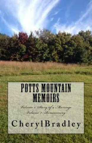 Carte Potts Mountain Memoirs Cheryl L. Bradley
