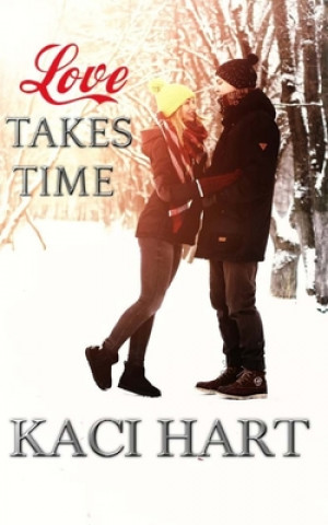 Libro Love Takes Time Kaci Hart