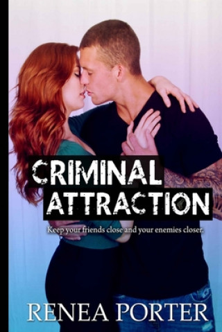 Libro Criminal Attraction Renea Porter