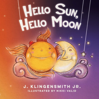 Knjiga Hello Sun, Hello Moon Nikki Valid