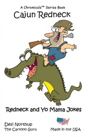 Libro Cajun Redneck: Jokes & Cartoons Desi Northup