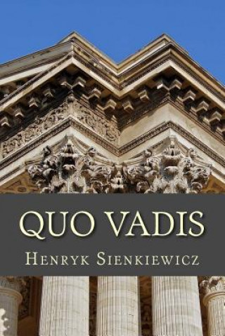 Könyv Quo Vadis Henryk Sienkiewicz