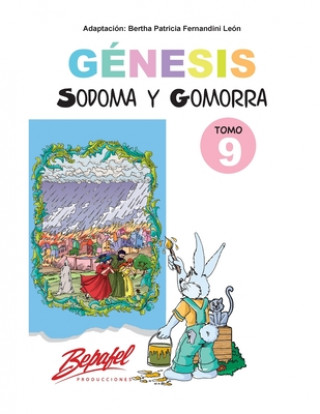 Könyv Génesis-Sodoma y Gomorra: Cuentos Ilustrados Bertha Patricia Fernandini Leon