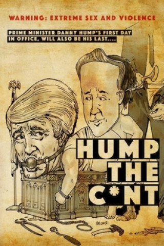 Carte Hump The C*nt: Extreme Horror, Gore and Sex Matt Shaw