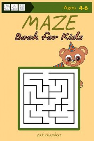 Kniha MAZE Book for Kids Ages 4-6 Zak Chambers