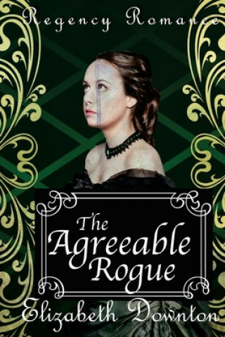 Книга The Agreeable Rogue Elizabeth Downton