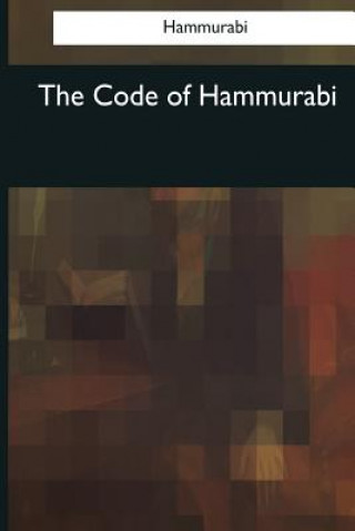 Carte The Code of Hammurabi C. H. W. Johns