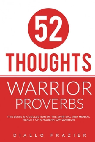 Carte 52 Thoughts: Warrior Proverbs Diallo Nkenge Frazier