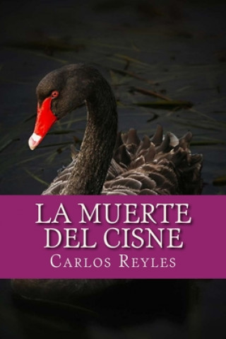 Kniha La muerte del Cisne Carlos Reyles