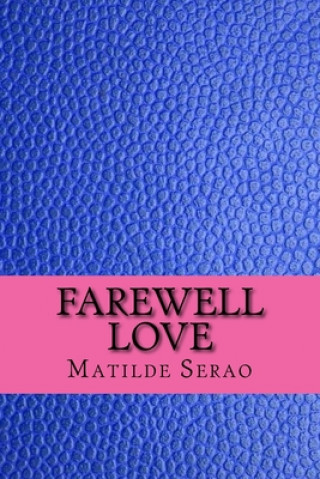 Carte Farewell Love Matilde Serao