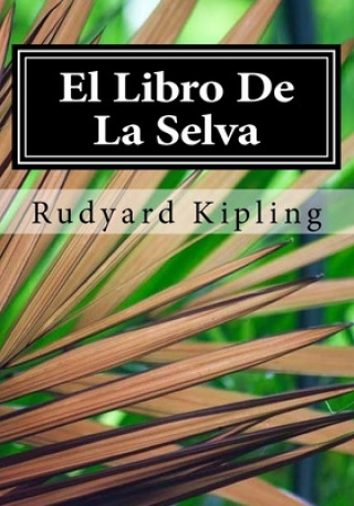 Книга El Libro De La Selva Rudyard Kipling