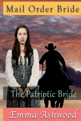 Libro The Patriotic Bride Emma Ashwood