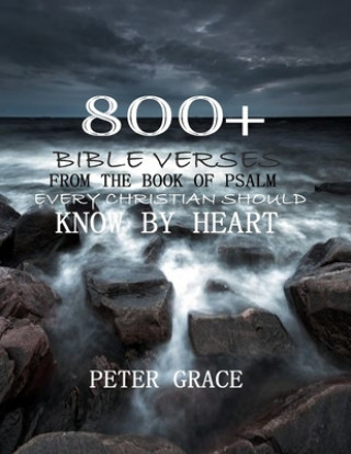 Könyv 800+ Bible verses from the book of psalm every Christian should know by heart Joseph Prince