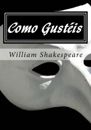 Knjiga Como Gusteis William Shakespeare