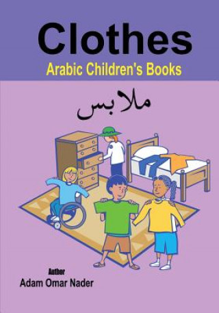 Kniha Arabic Children's Books: Clothes Adam Omar Nader