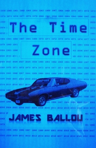 Knjiga The Time Zone James Ballou