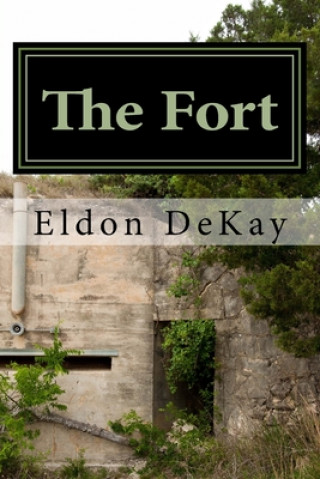 Knjiga The Fort Eldon Dekay