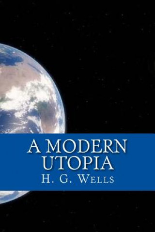 Książka A Modern Utopia H. G. Wells