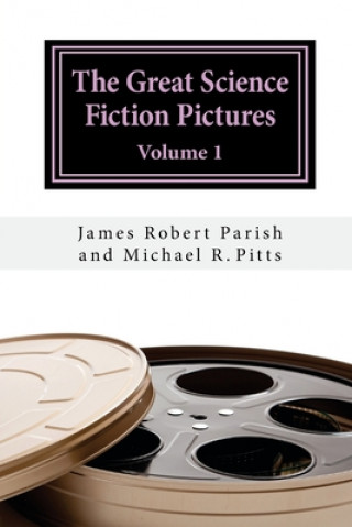 Knjiga The Great Science Fiction Pictures: Volume 1 Michael R. Pitts