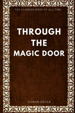 Buch Through the Magic Door Sir Arthur Conan Doyle