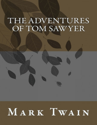 Knjiga The adventures of Tom Sawyer Mark Twain