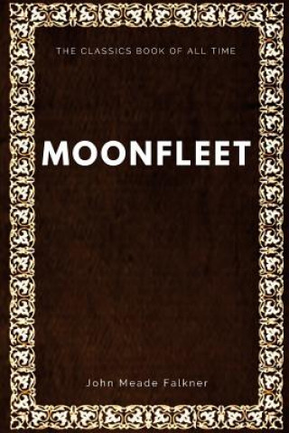 Книга Moonfleet J. Meade Falkner