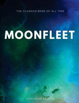 Knjiga Moonfleet J. Meade Falkner