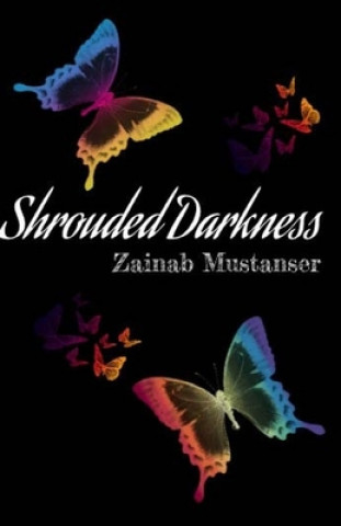 Книга Shrouded Darkness Zainab Mustanser