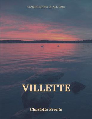 Knjiga Villette Charlotte Brontë