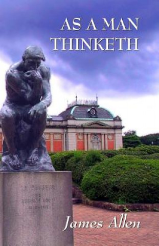 Βιβλίο As a Man Thinketh: Updated Edition: How Our Thoughts Attract Success... or Failure James Allen